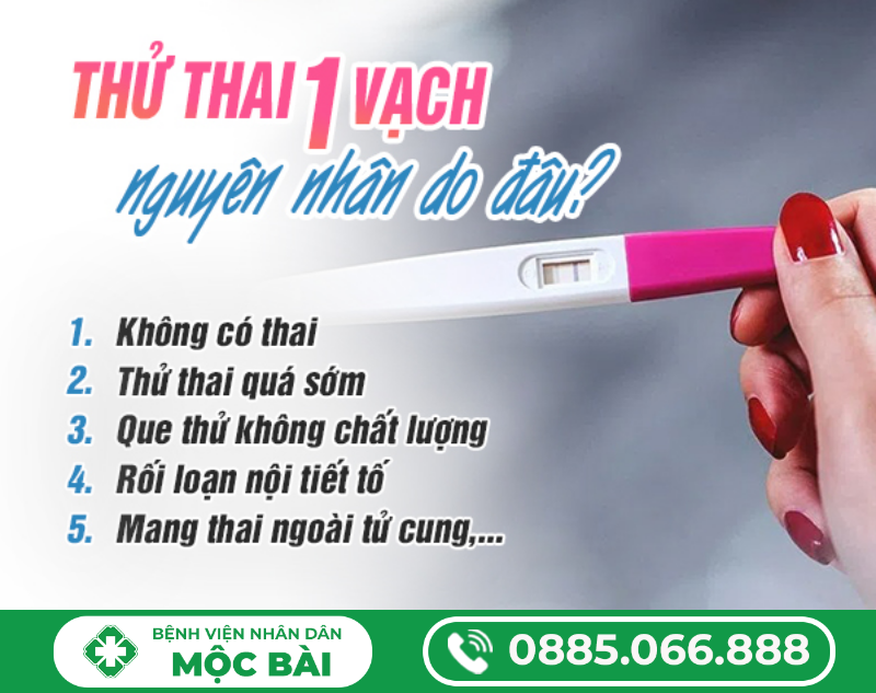 THỬ THAI RA 1 VẠCH LÀ BIỂU HIỆN THAI HAY KHÔNG?