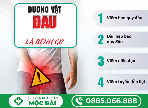 ĐAU DƯƠNG VẬT – NGUYÊN NHÂN, TRIỆU CHỨNG VÀ CÁCH XỬ LÝ