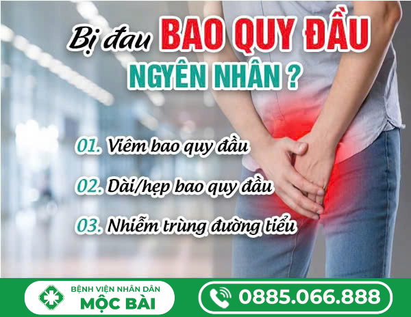 BỊ ĐAU BAO QUY ĐẦU LÀ BIỂU HIỆN BỆNH GÌ?