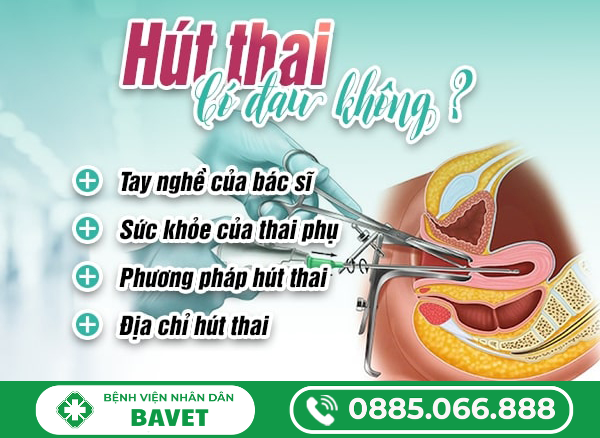 HÚT THAI CÓ ĐAU KHÔNG?